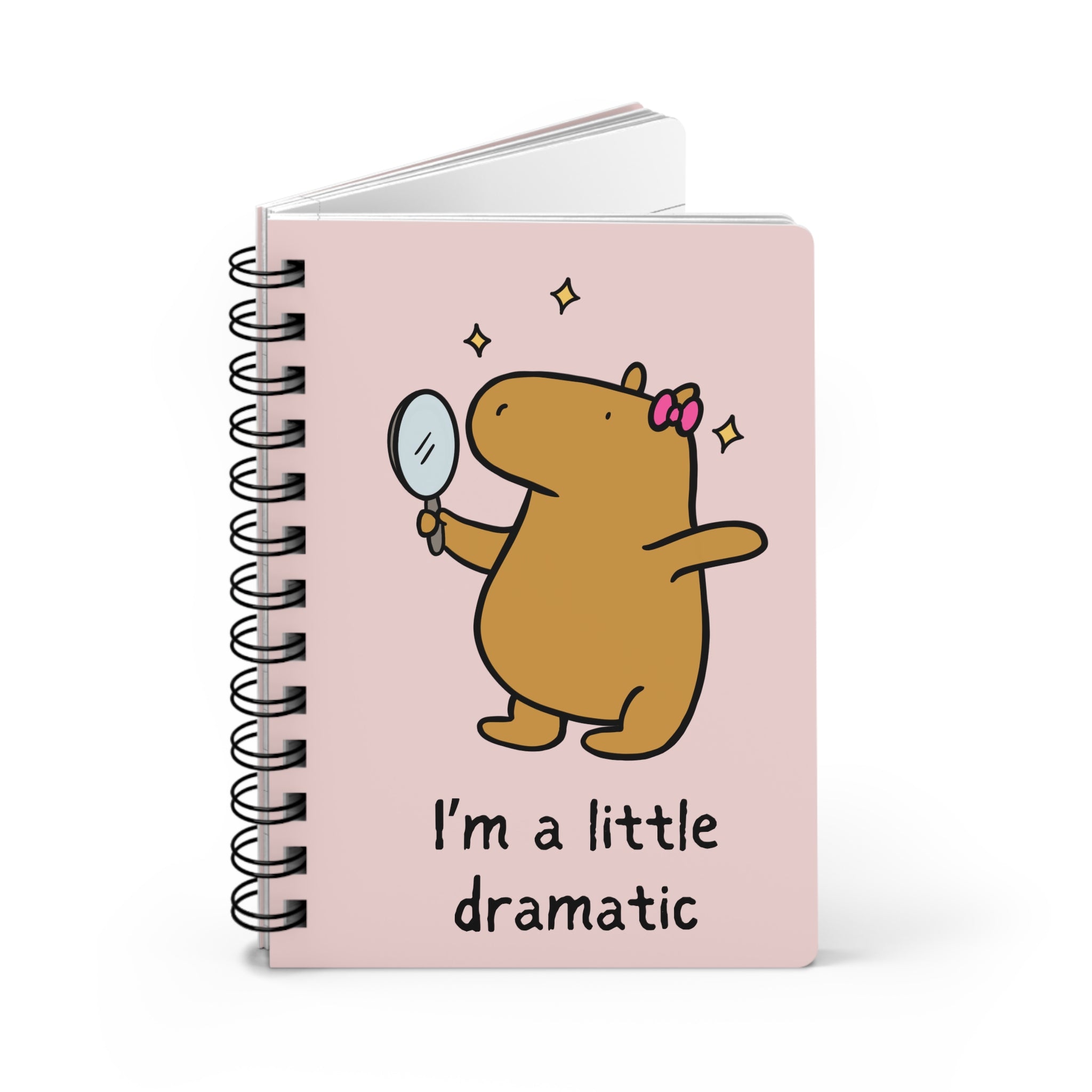 "Im a little dramatic" Funny Capybara Notebook