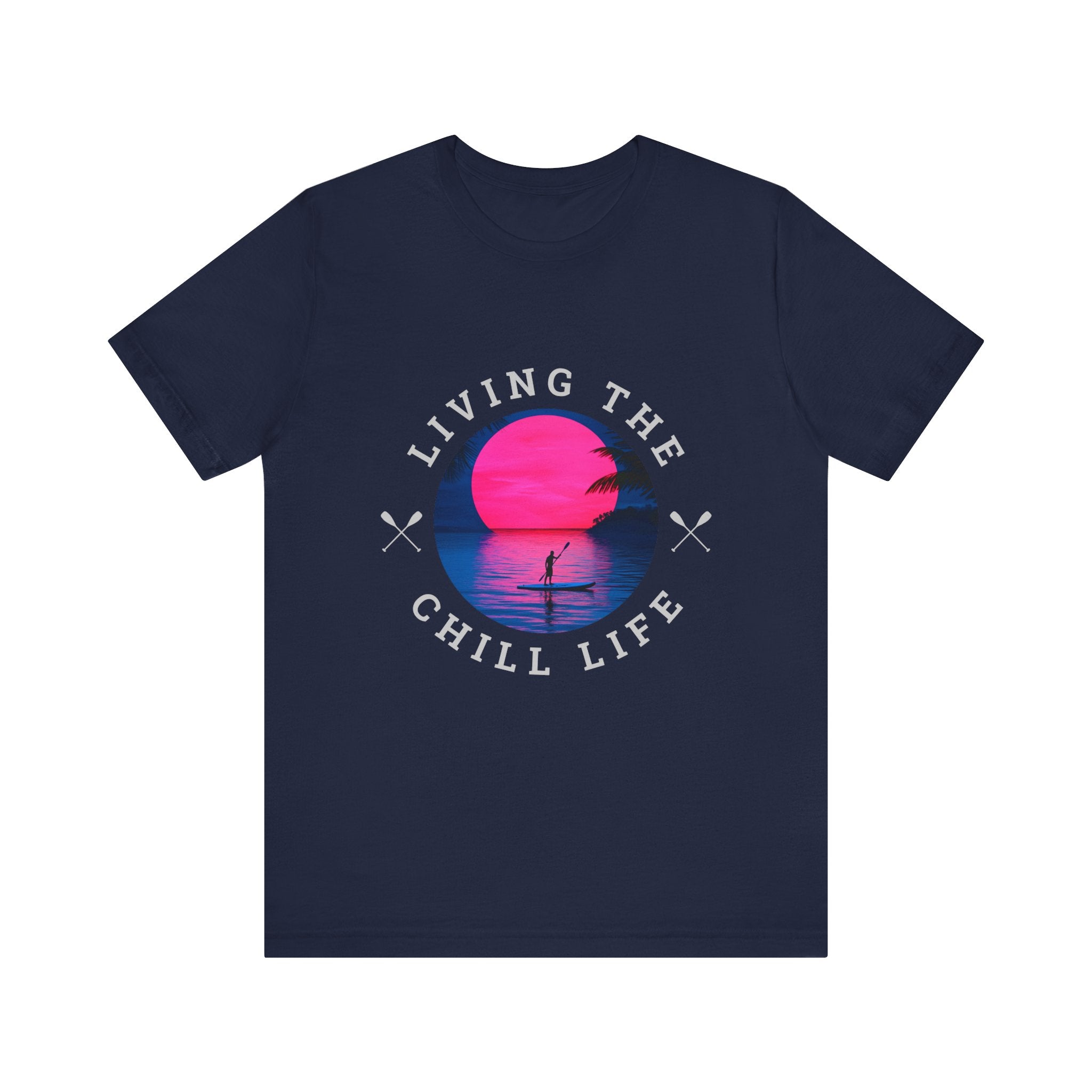 Living the Chill Life Paddleboard - Unisex Jersey Tee
