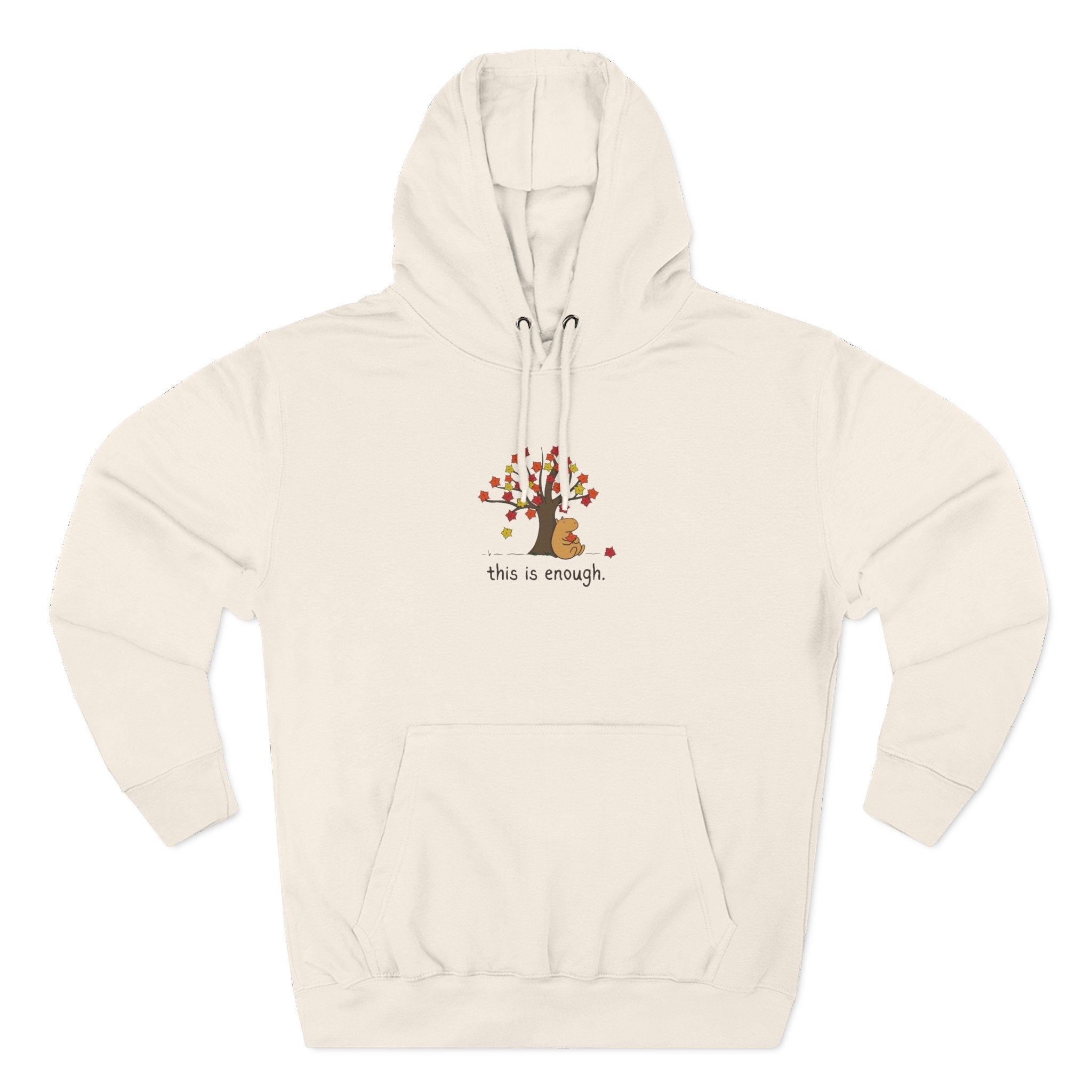 Autumn Leaves This is Enough - Capybara Fleece Hoodie