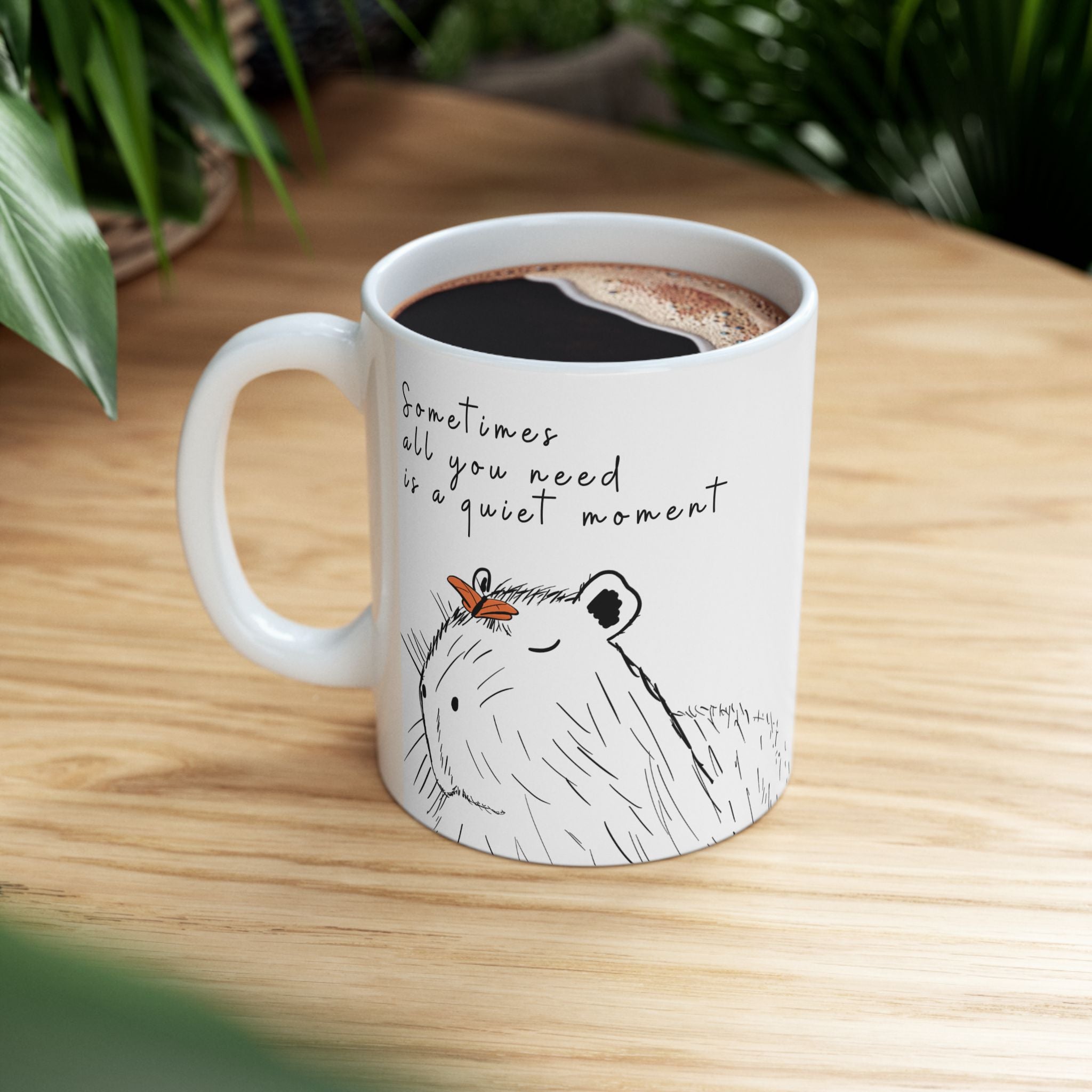 Sometimes All You Need Is a Quiet Moment Capybara Mug