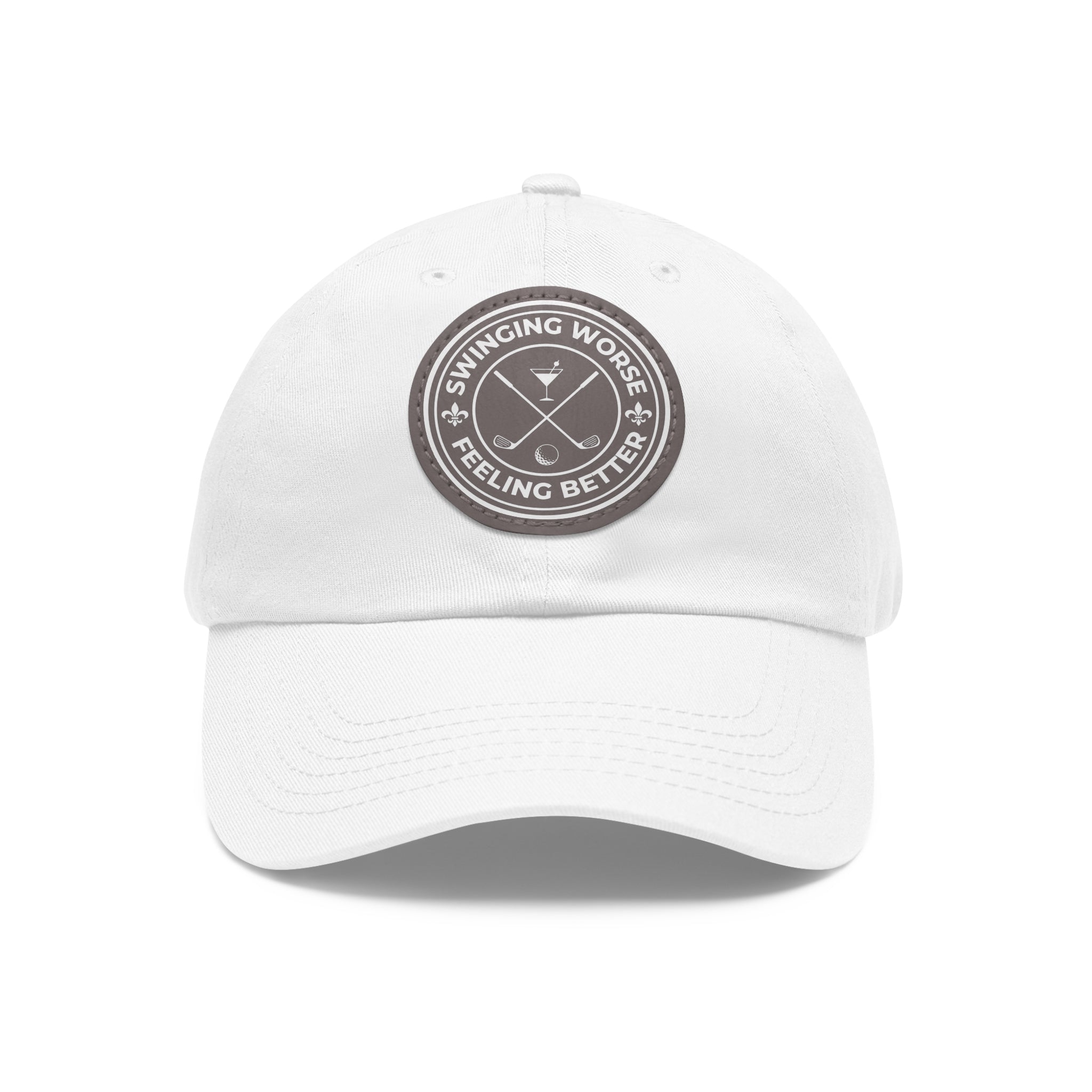 Swinging Worse, Feeling Better with Leather Patch - Hat