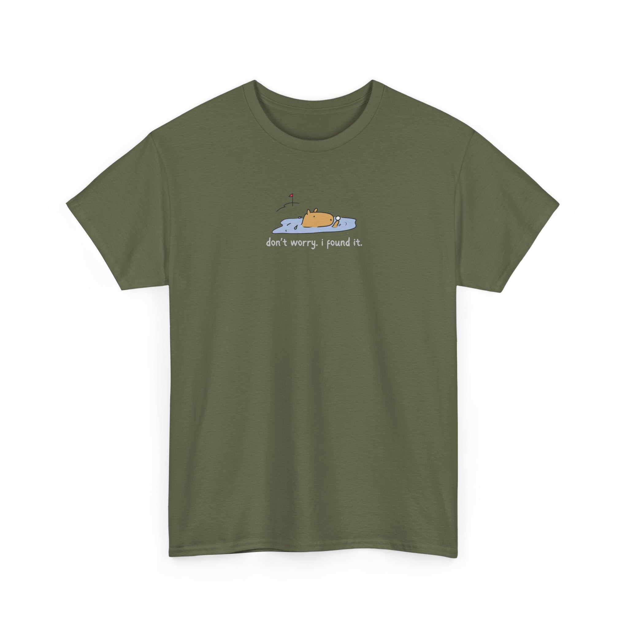 Don’t Worry, I Found It Capybara Golf Heavy Tee