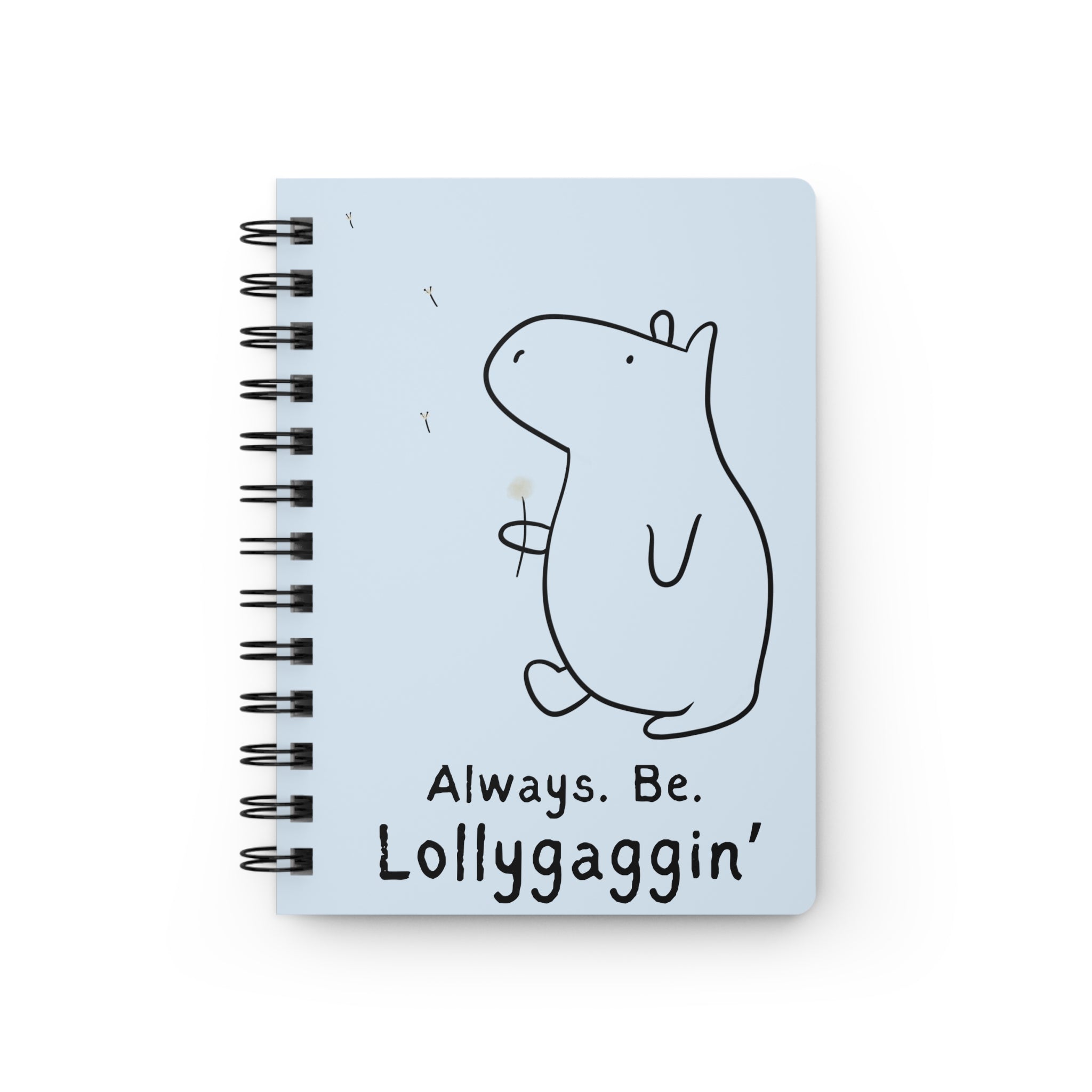 Funny Capybara Notebook – “Always Be Lollygaggin’” Journal | Cute Minimalist Writing Notebook
