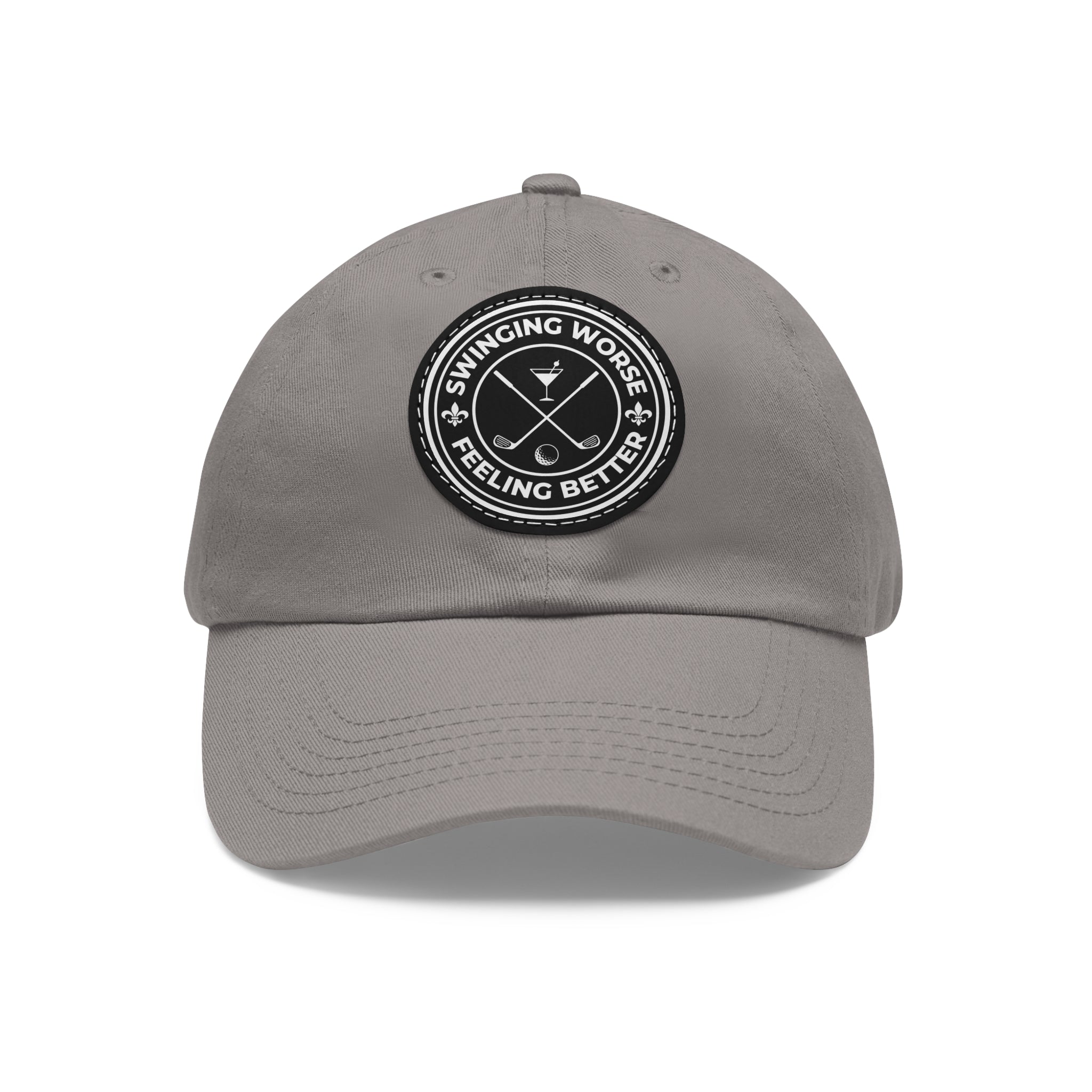 Swinging Worse, Feeling Better with Leather Patch - Hat
