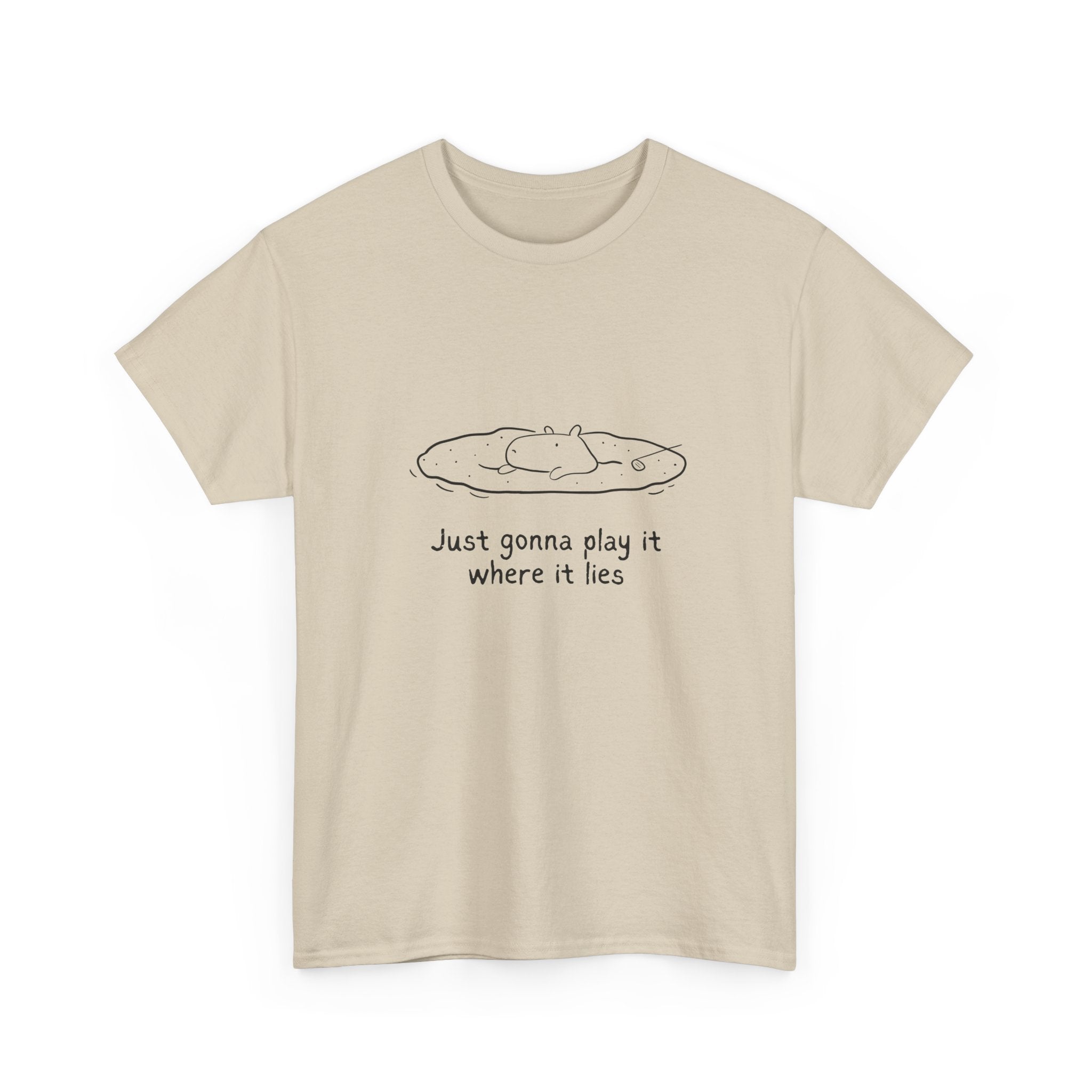 Just Gonna Play It Where It Lies – Funny Capybara Golf Heavy Tee