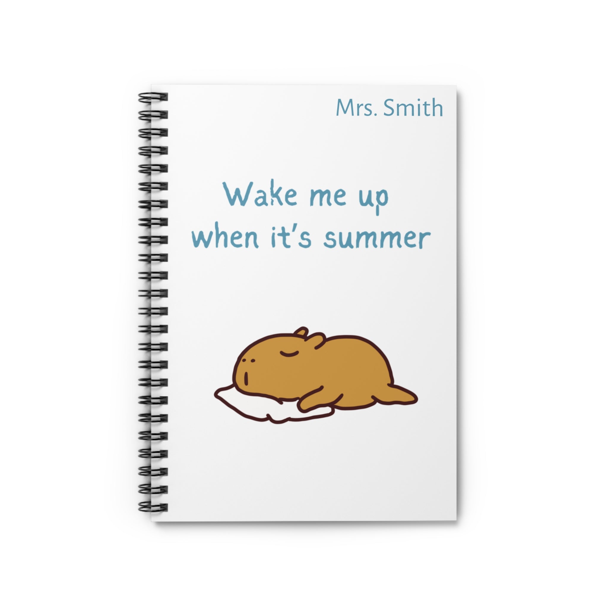 Personalized Teacher Appreciation Notebook – Custom End of Year Teacher Gift – “Wake Me Up When It’s Summer”