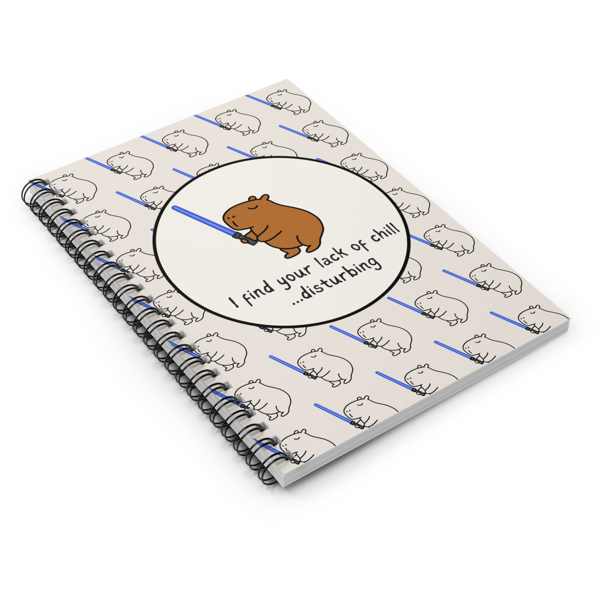 Funny Capybara Notebook – “I Find Your Lack of Chill Disturbing” Journal