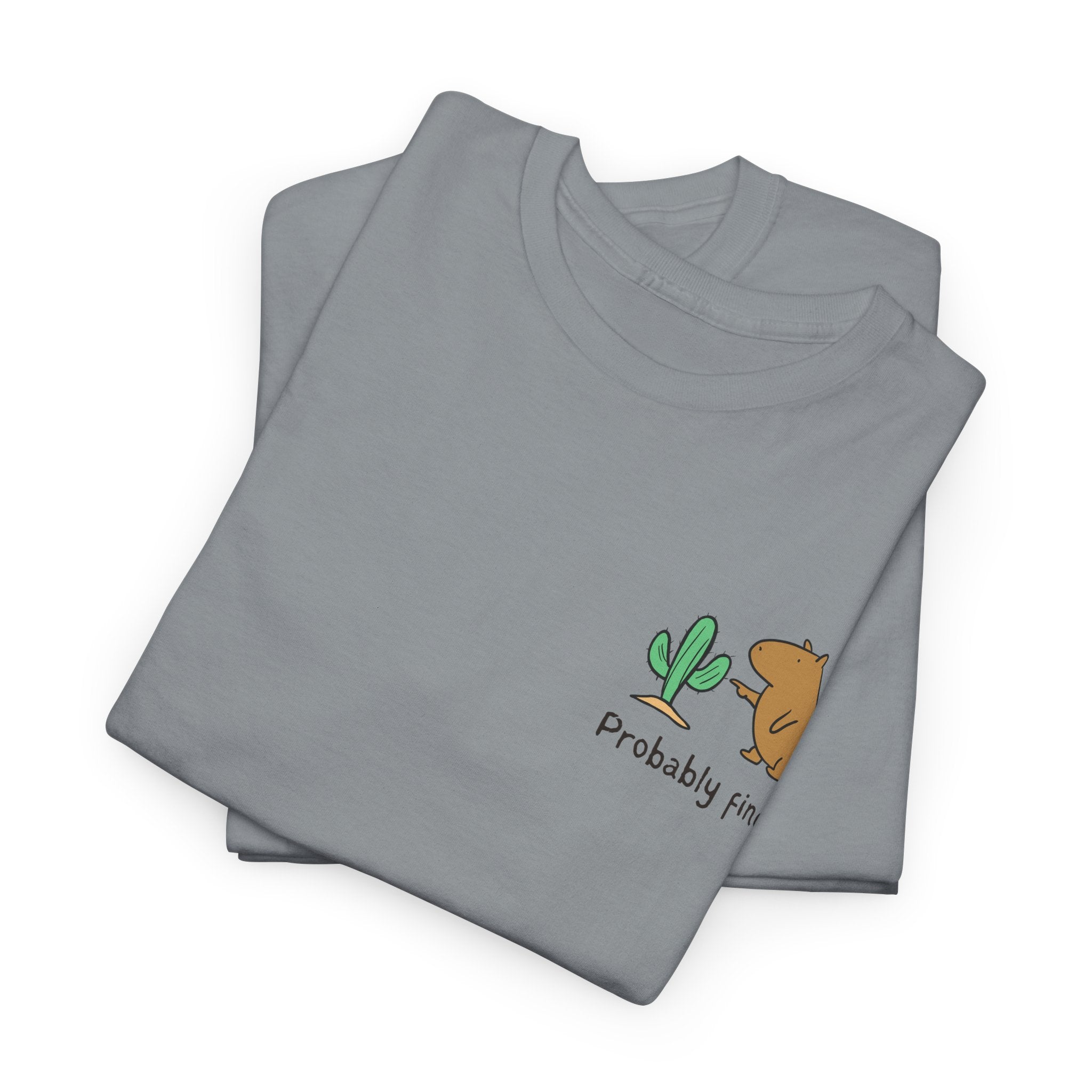 “Probably Fine.” Left Logo Capybara Cactus Heavy Tee