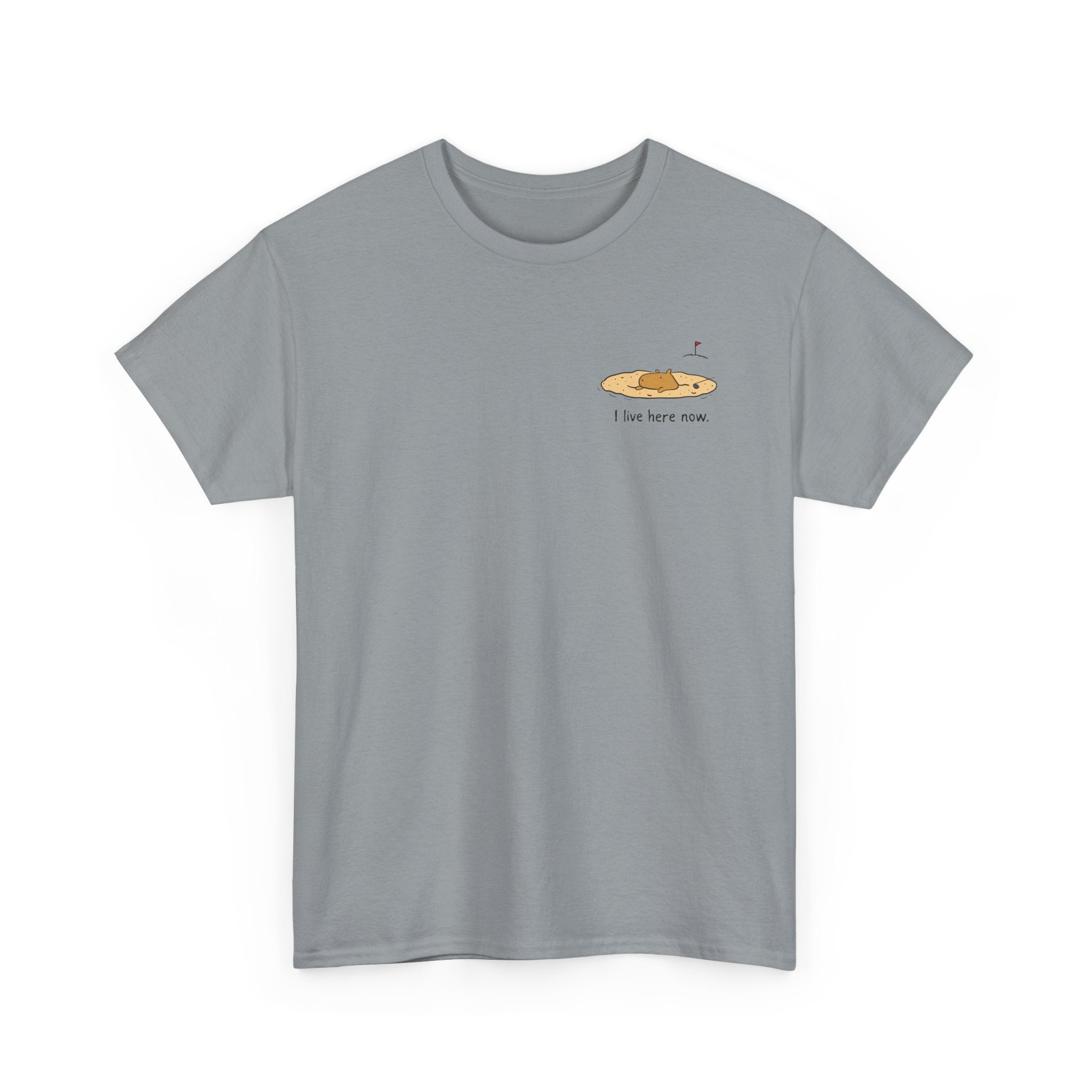 "I live here now"- Capybara Bunker Left Chest Heavy Tee