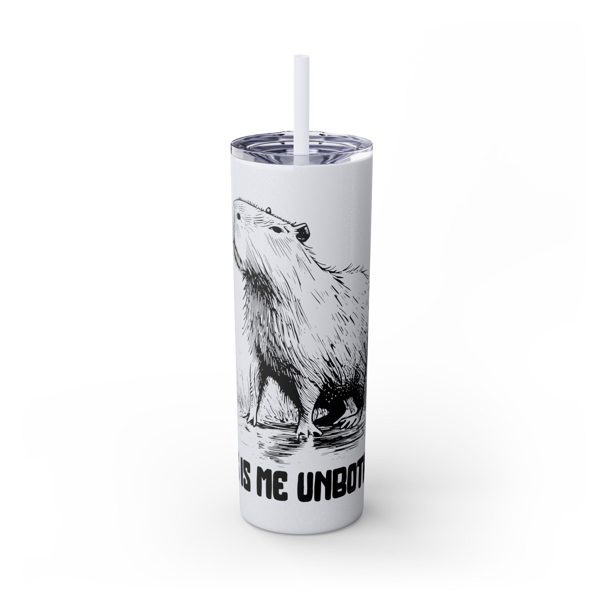 This Is Me Unbothered – Capybara Coffee Skinny Tumbler