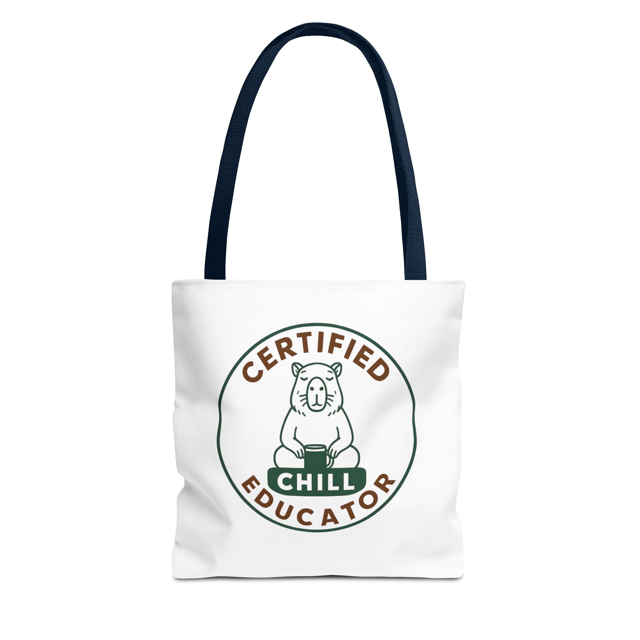 Certified Chill Educator Capybara - Teacher Tote Bag