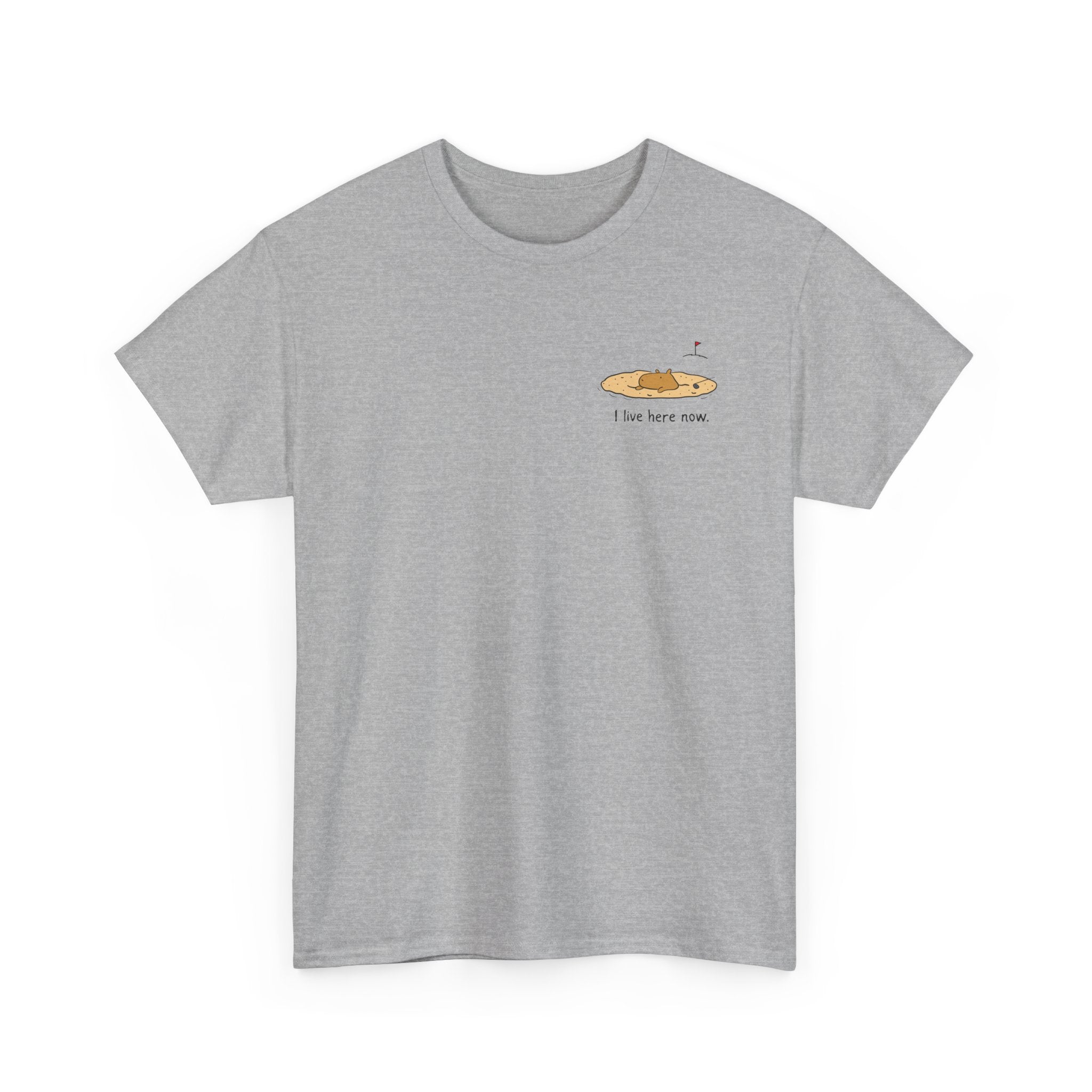 "I live here now"- Capybara Bunker Left Chest Heavy Tee