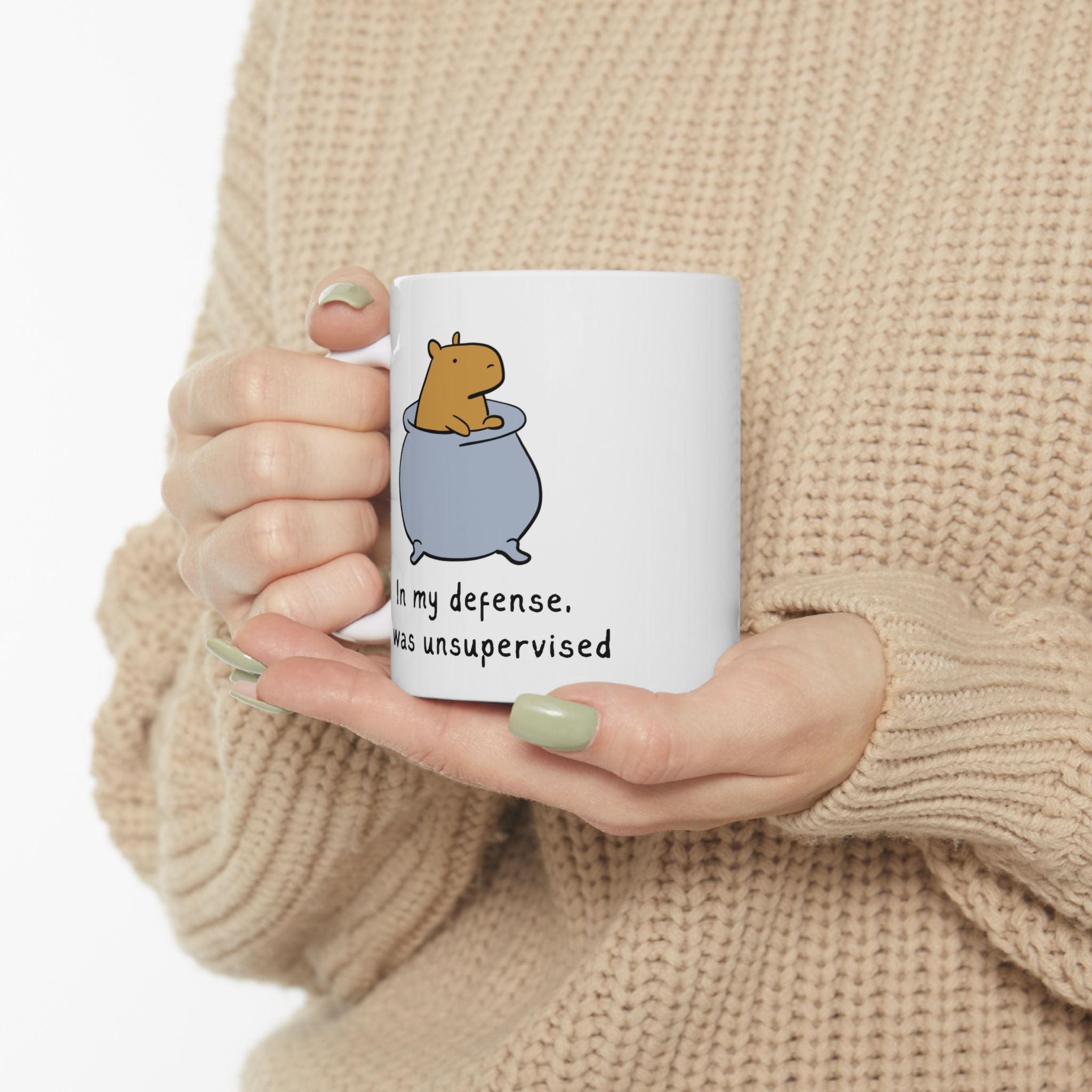 In My Defense I Was Unsupervised Capybara Mug