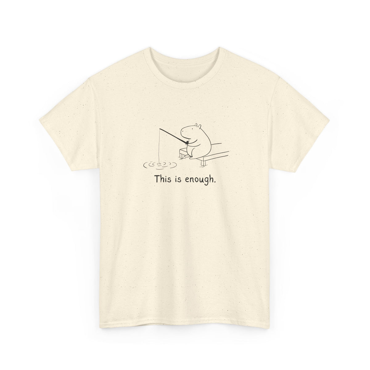 Capy Life cream heavy cotton t-shirt with a minimalist black line drawing of a capybara fishing and text This is enough