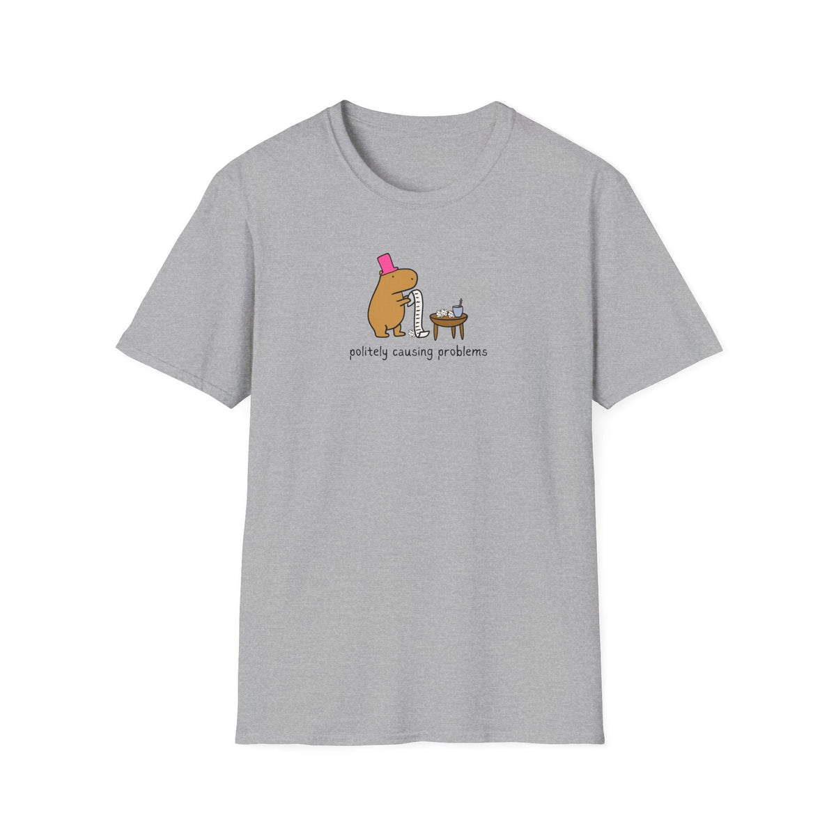 Capy Life grey softstyle t-shirt featuring a hand-drawn capybara in a pink top hat with the text politely causing problems