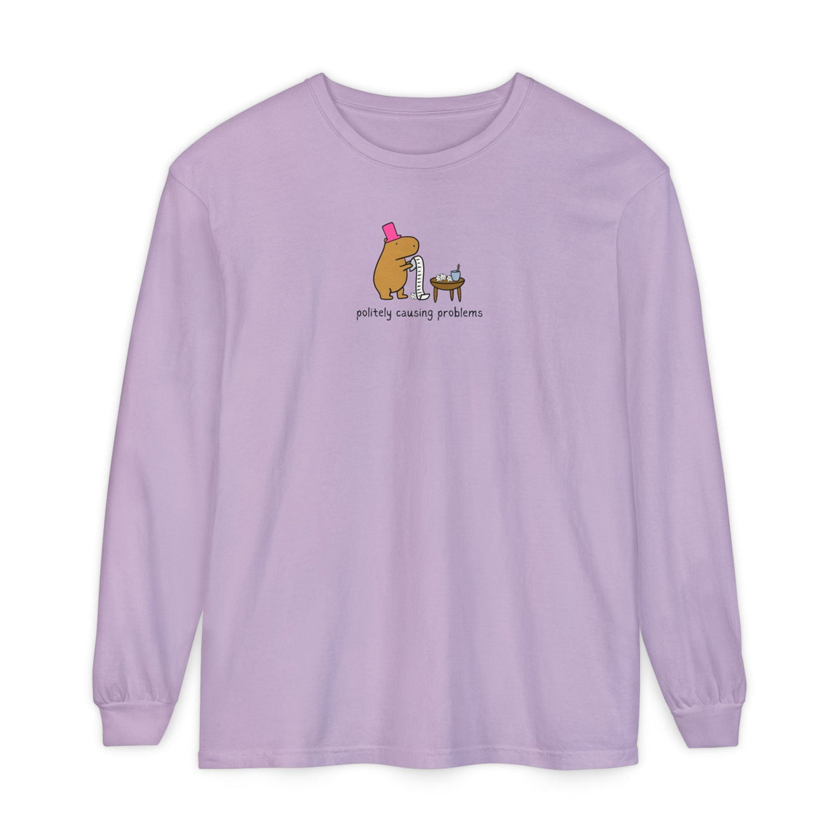 Capy Life lavender long sleeve tee featuring a capybara in a pink top hat with the text politely causing problems