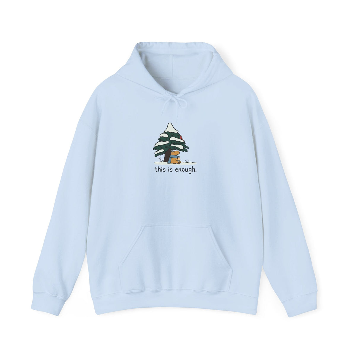Capy Life light blue pullover hoodie featuring a graphic of a capybara under a snowy tree with the text this is enough