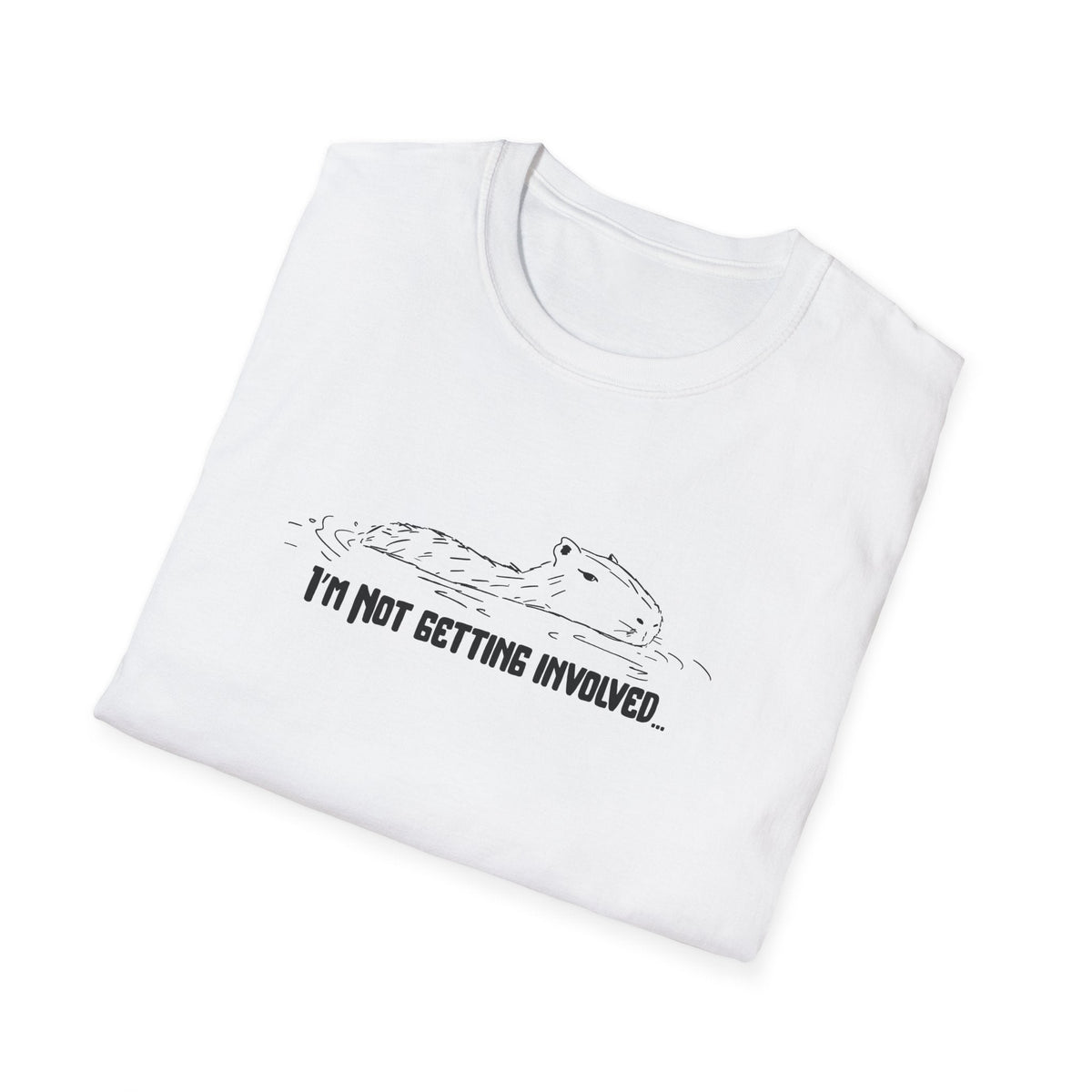 Capy Life white softstyle t-shirt featuring a hand-drawn capybara graphic and the text I'm Not Getting Involved