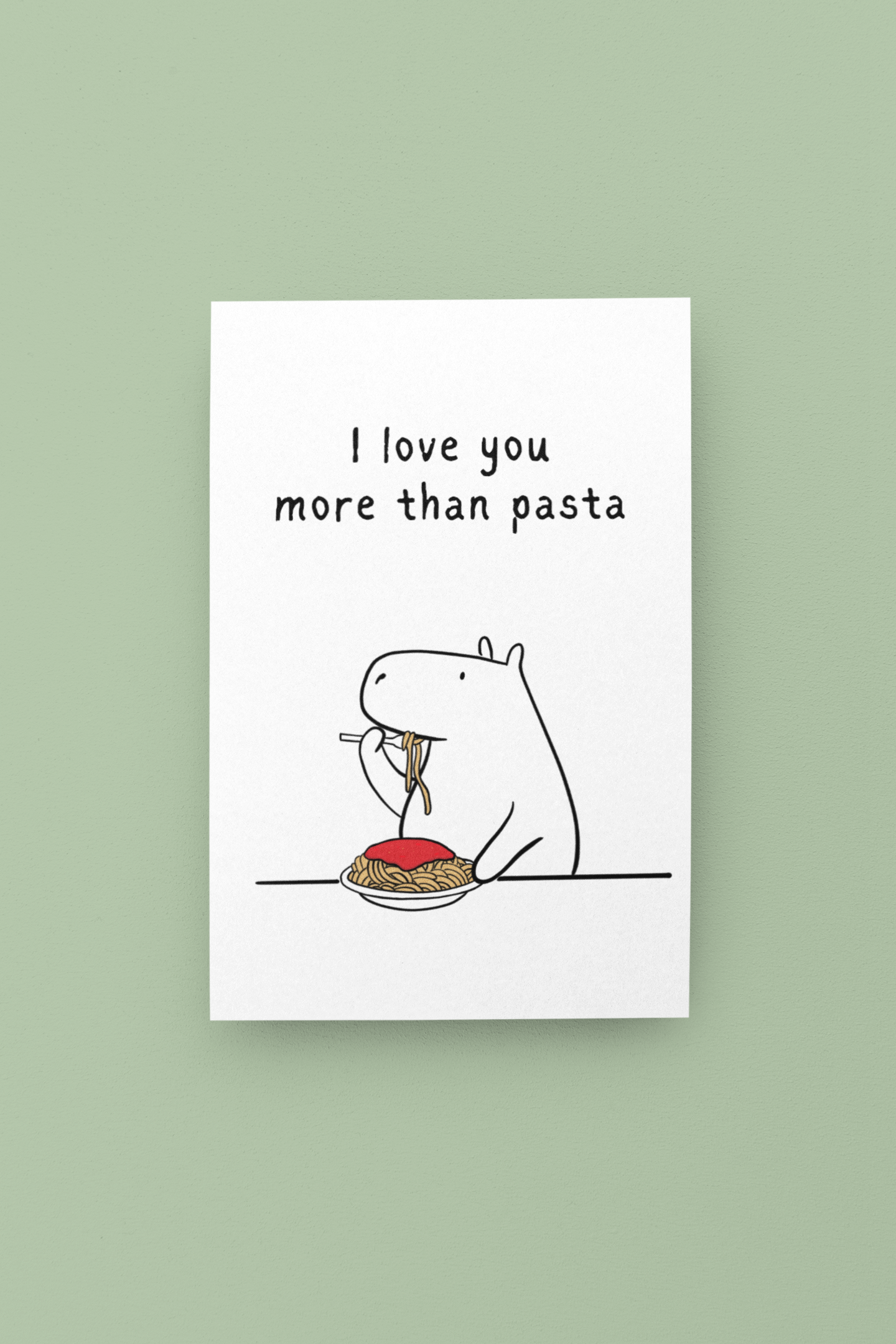 “I Love You More Than Pasta” Capybara Printable Card
