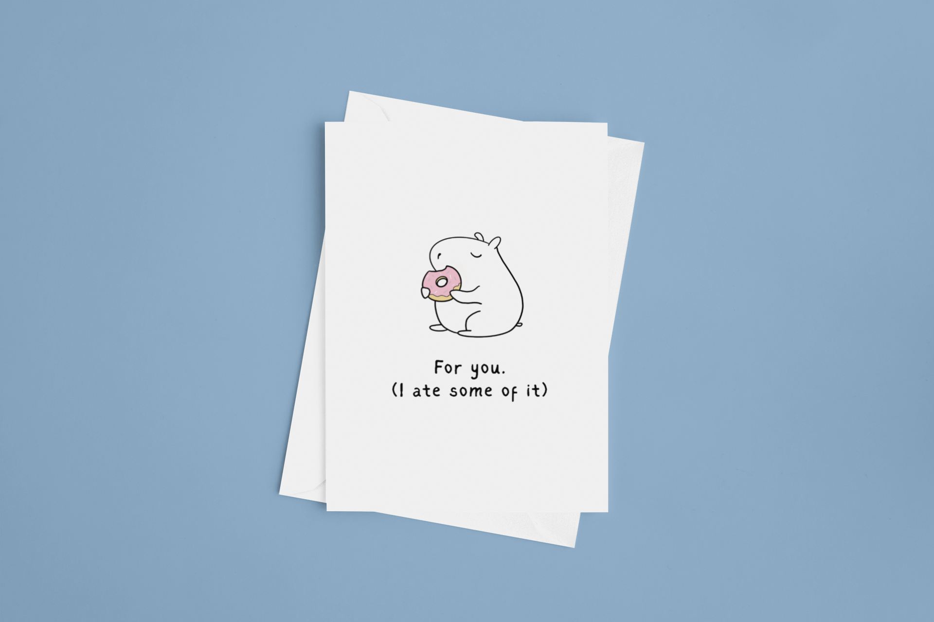 For You (I Ate Some of It) Printable Card – Funny Capybara Food Gift Card