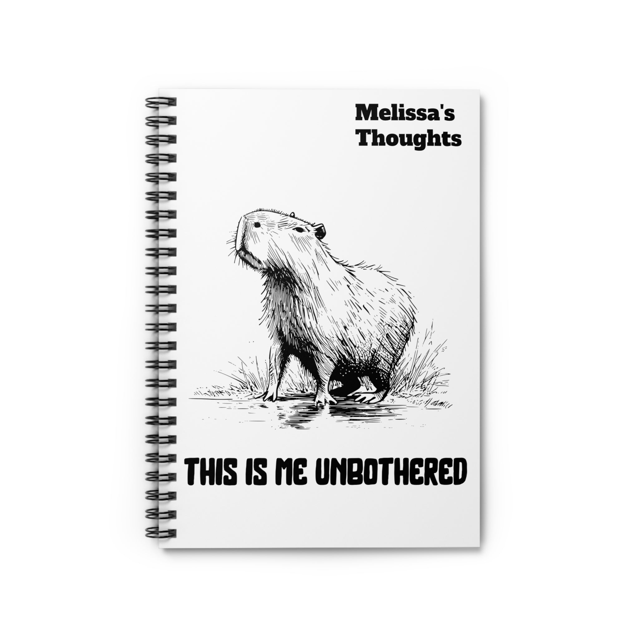 Personalized journal with a hand drawn capybara and the phrase "This is me unbothered"