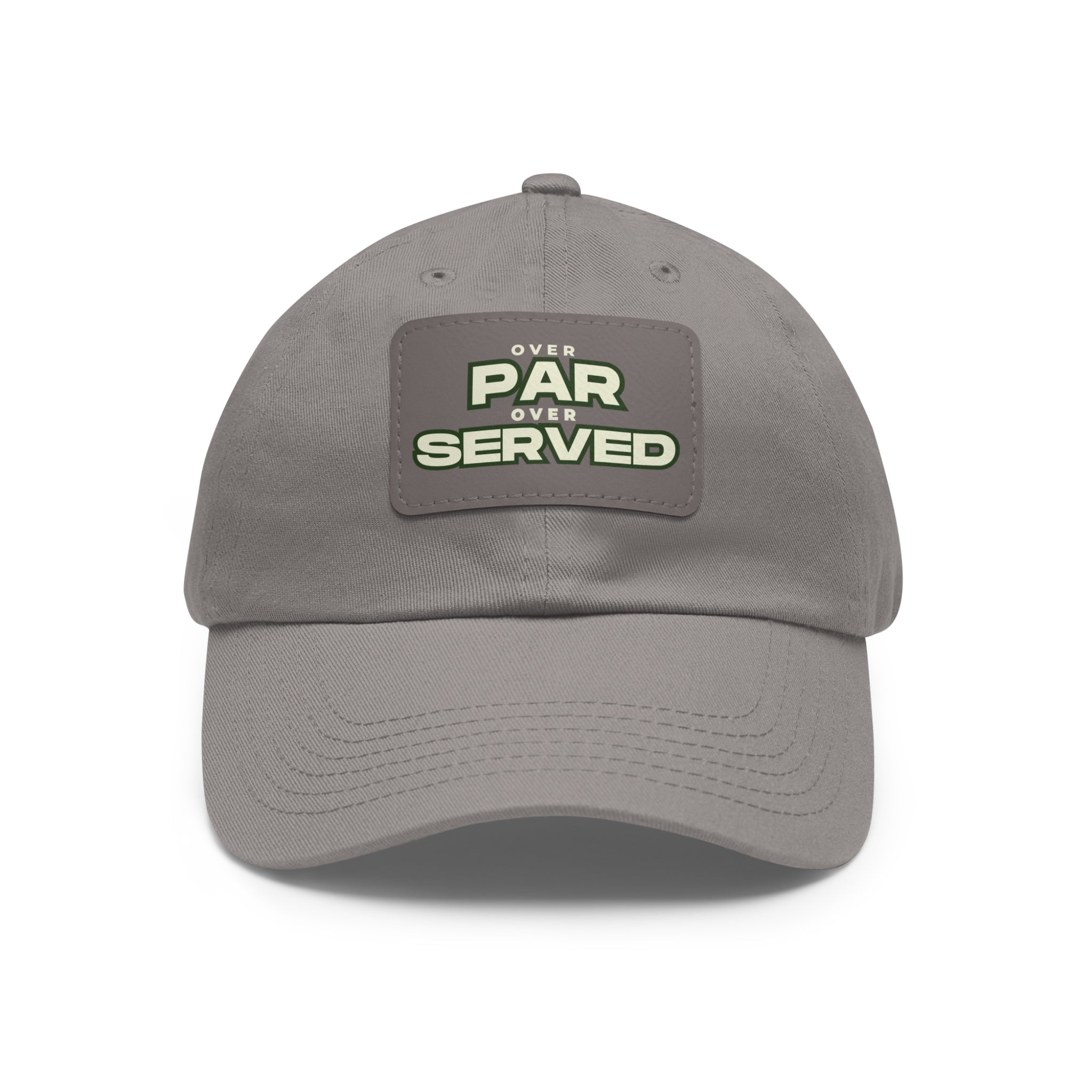 Over Par, Over Served Hat with Leather Patch - Stylish Cap for Golf Lovers
