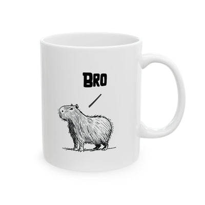Bro – Funny Capybara Coffee Mug for Adults