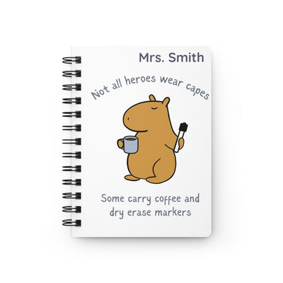 Personalized Teacher Notebook – Not All Heroes Wear Capes – Funny Teacher Appreciation Gift with Name