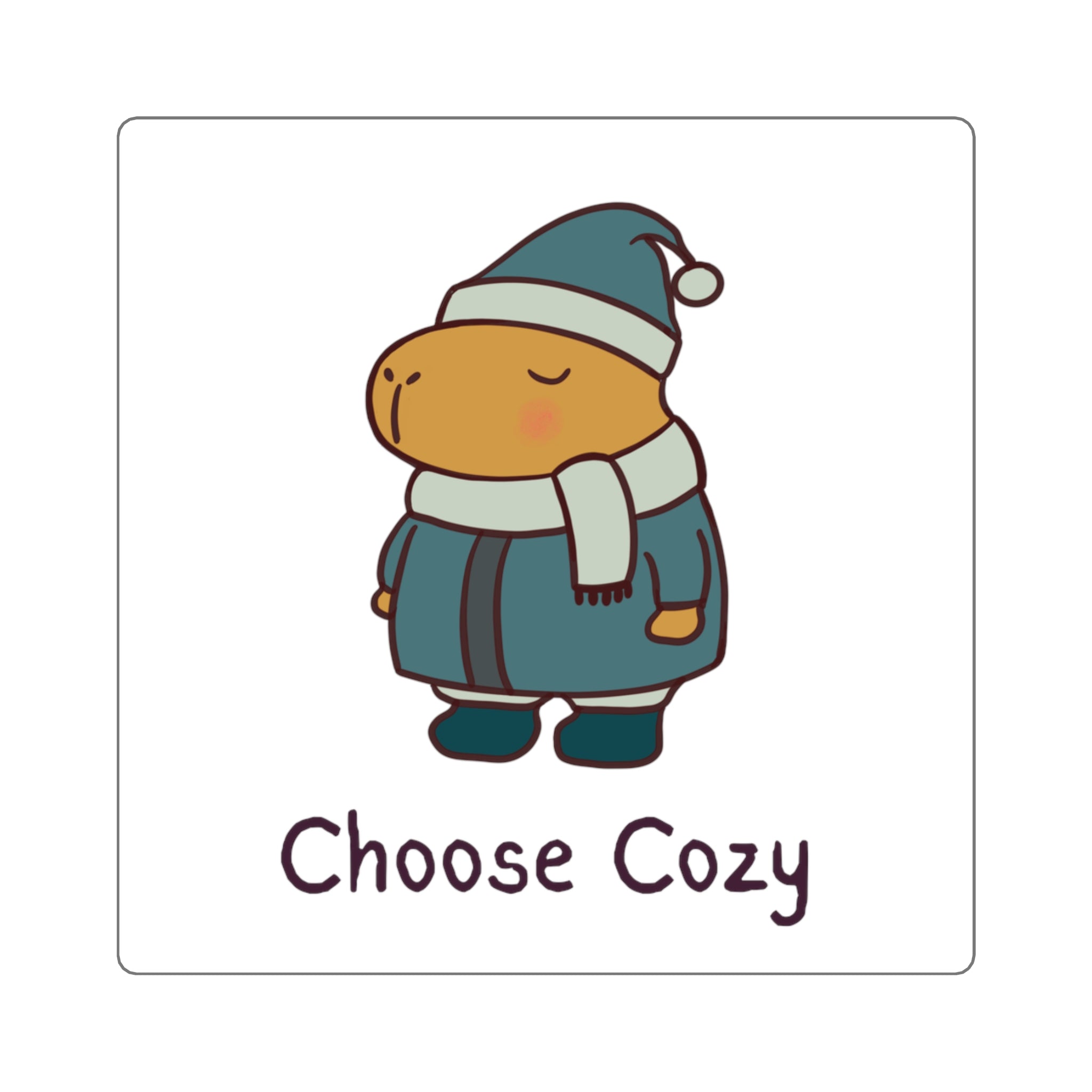 Choose Cozy Sticker – Cozy Capybara Winter Vinyl Sticker for Water Bottles & Laptops