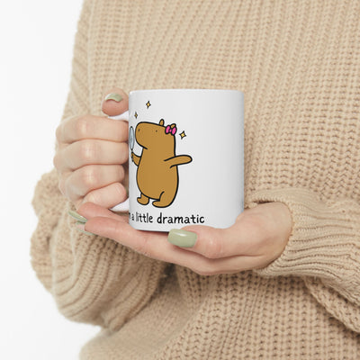 "I'm a little dramatic" Capybara Funny Drama Coffee Mug