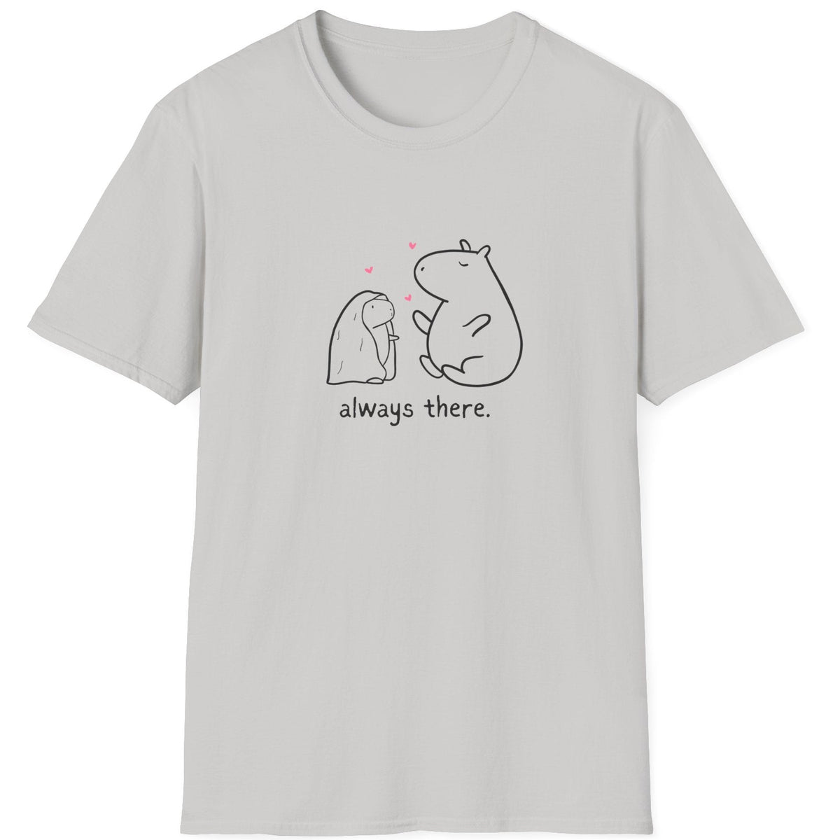 Gray tshirt with a mom and baby capybara and the text "always there"