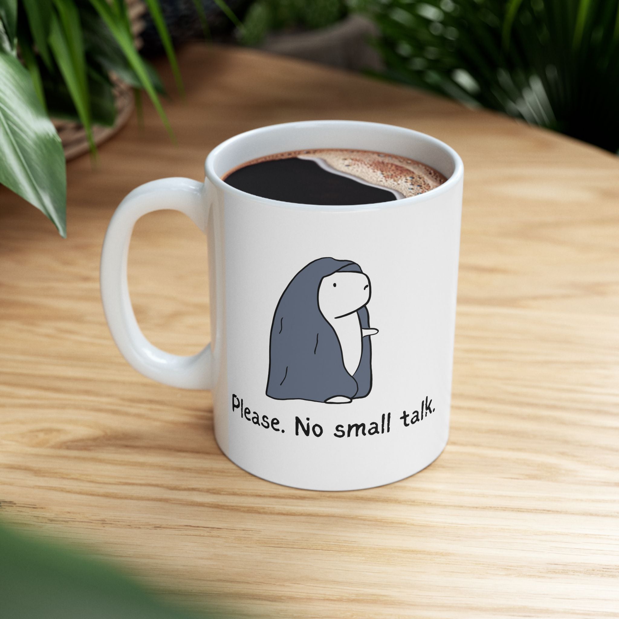 Please No Small Talk – Funny Capybara Mug