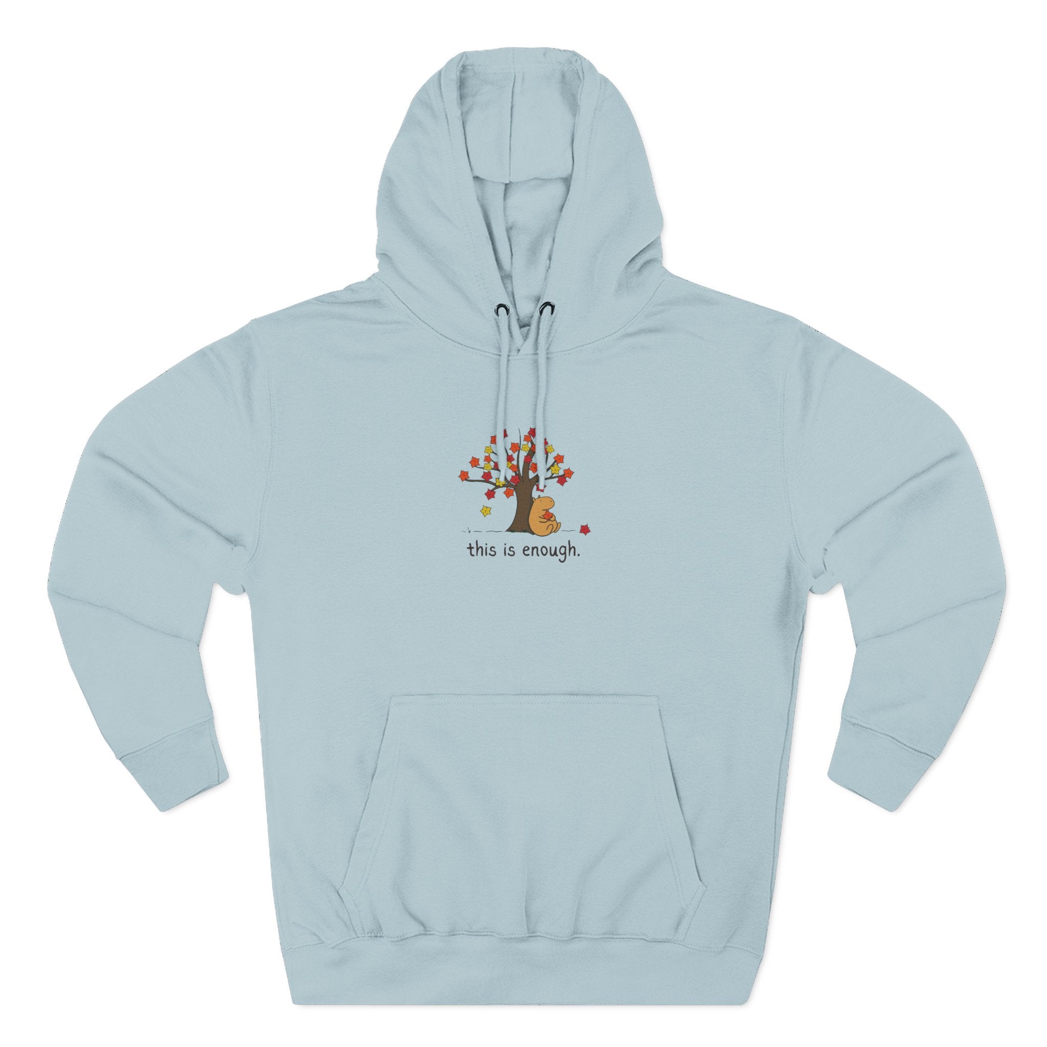 Autumn Leaves This is Enough - Capybara Fleece Hoodie