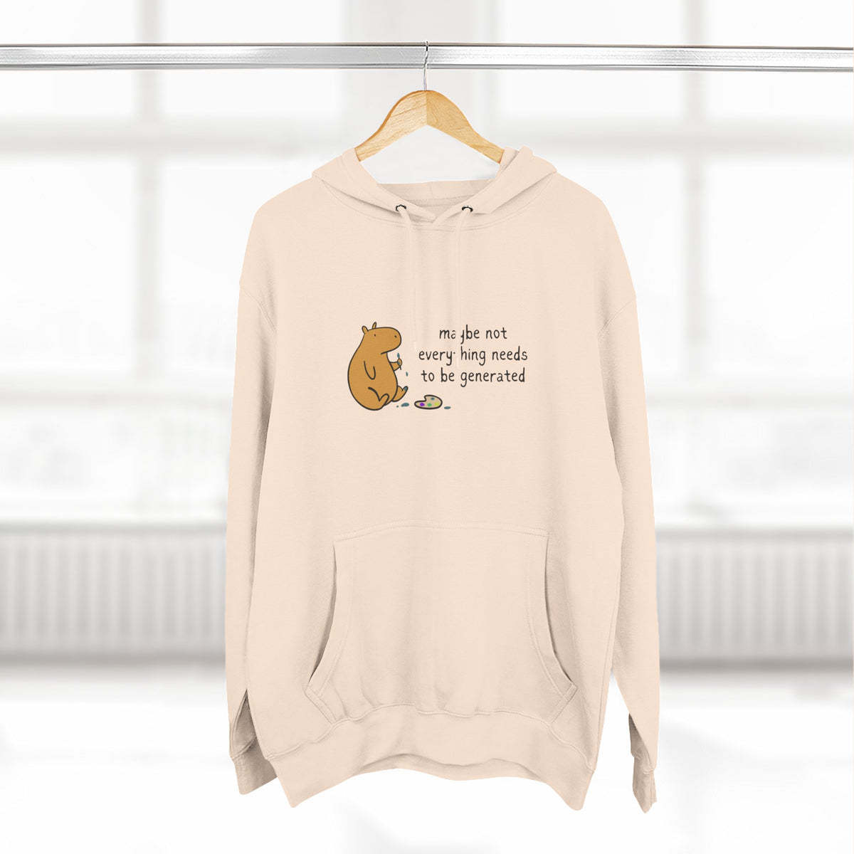 Maybe Not Everything Needs to be Generated - Capybara Fleece Hoodie