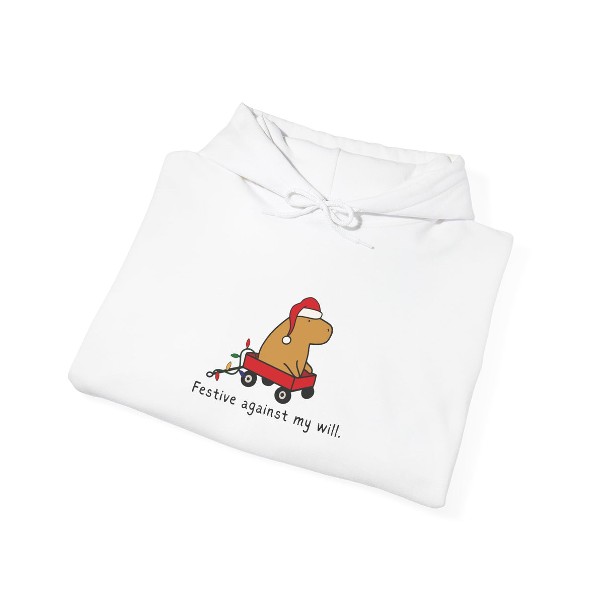 Festive Against My Will Capybara Adult Hoodie