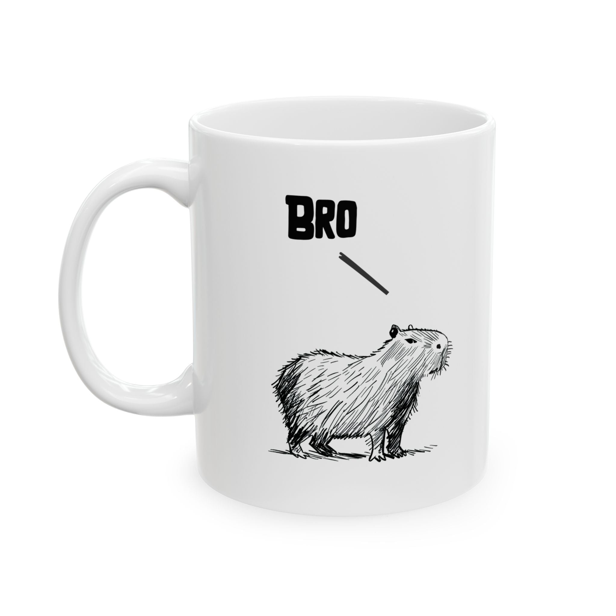 Bro – Funny Capybara Coffee Mug for Adults