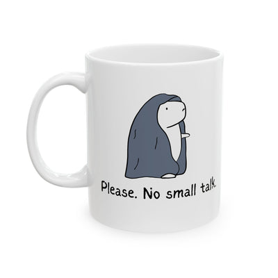 Please No Small Talk – Funny Capybara Mug