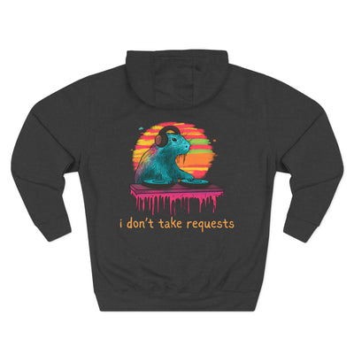 I Don’t Take Requests DJ Capybara Premium Hoodie