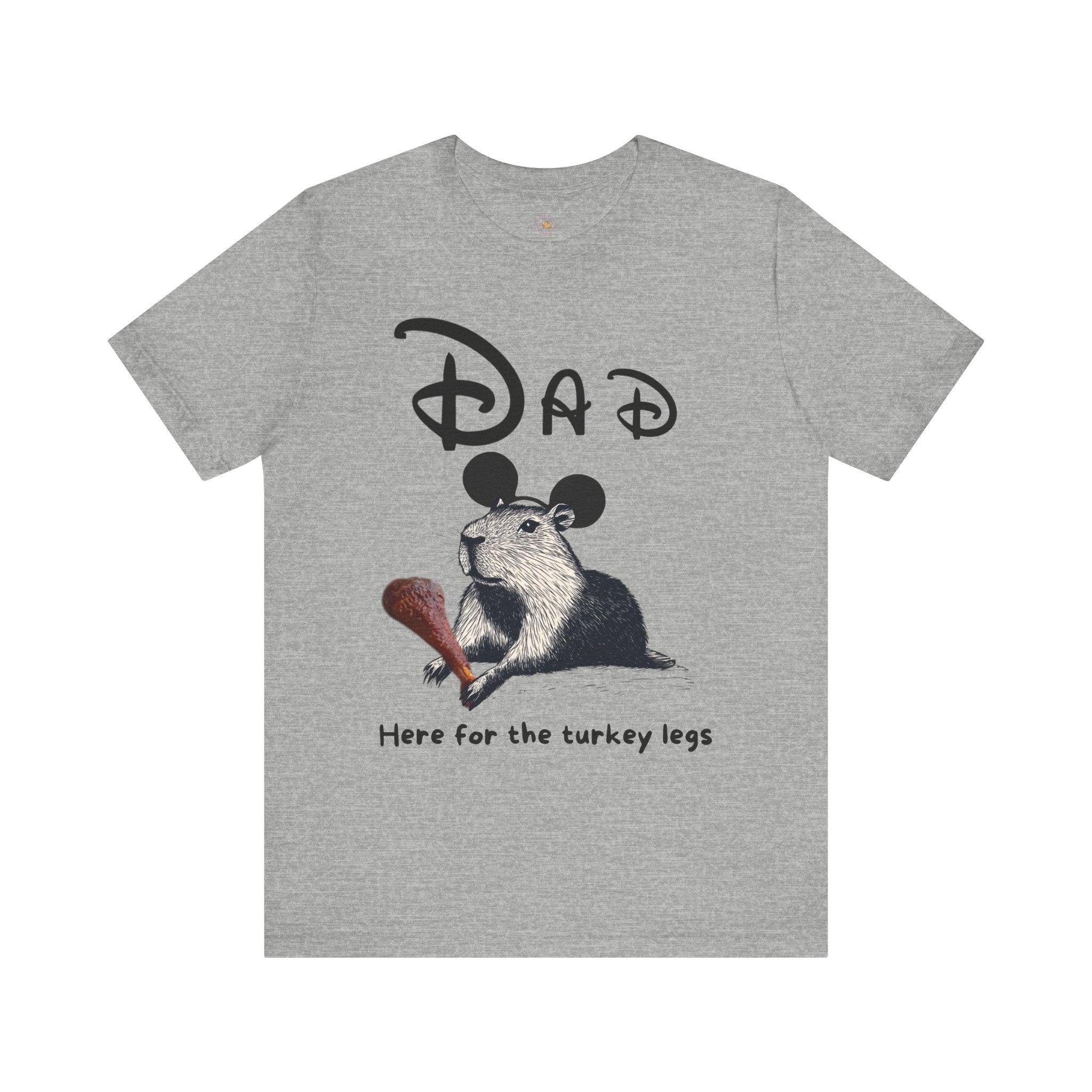 Dad Theme Park Here for the Turkey Legs Tee -  Capybara Turkey Leg Unisex Jersey Short Sleeve Shirt