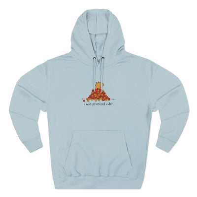 I Was Promised Cider Capybara Fleece Hoodie