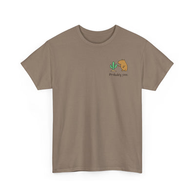 “Probably Fine.” Left Logo Capybara Cactus Heavy Tee