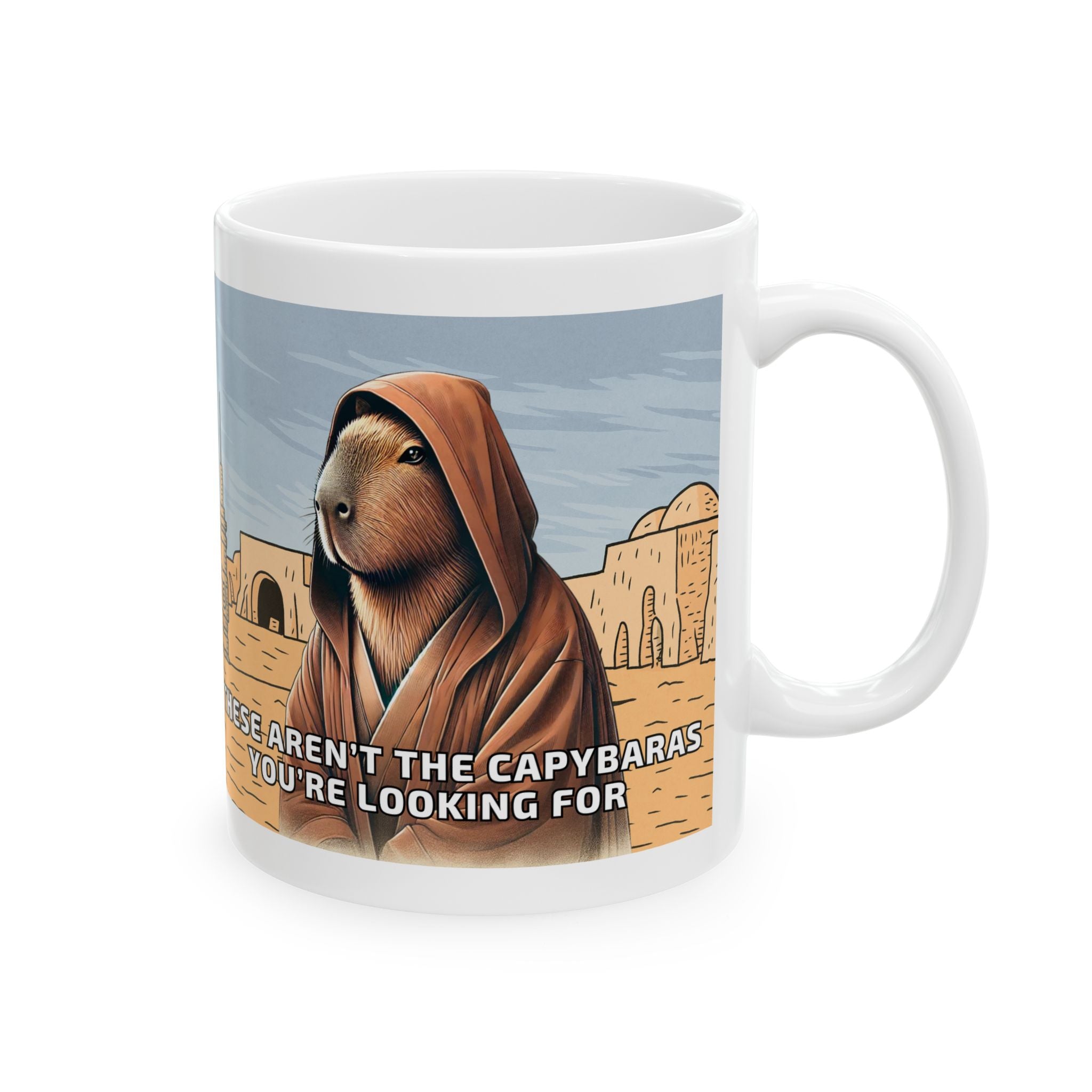 These Aren’t the Capybaras You’re Looking For – Ceramic Mug