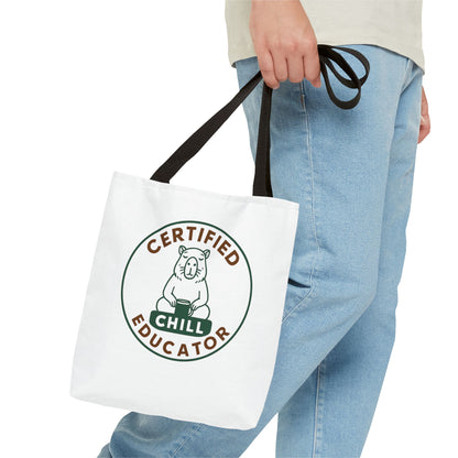 Certified Chill Educator Capybara - Teacher Tote Bag