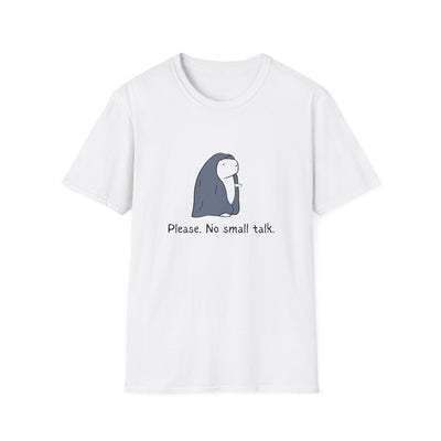 Funny Introvert Tee - "Please.  No Small Talk." Capybara Shirt
