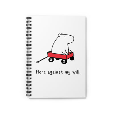Funny Capybara Notebook – “Here Against My Will” Sarcastic Work Journal