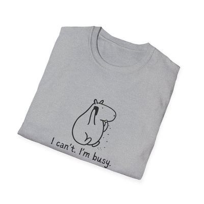 "I can't.  I'm busy" Capybara Priorities Softstyle Adult Tee