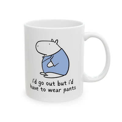 "I'd Go Out But I'd Have to Wear" Pants Capybara W.F.H. Coffee Mug