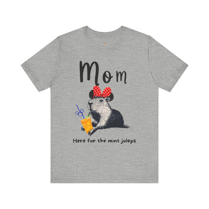 Mom Theme Park Here for the Mint Juleps Tee -  Capybara Drink Unisex Jersey Short Sleeve Shirt