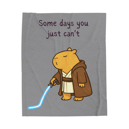 Some Days You Just Can’t Velveteen Plush Blanket
