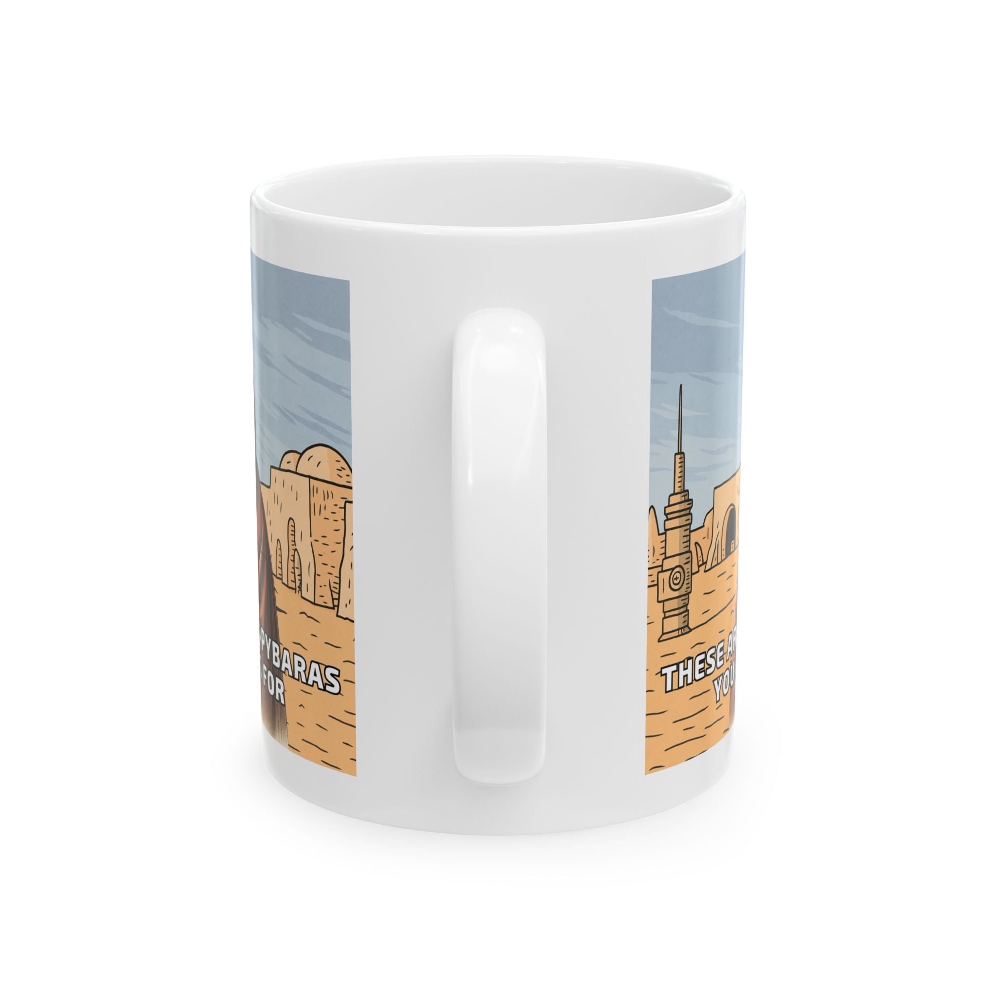 These Aren’t the Capybaras You’re Looking For – Ceramic Mug